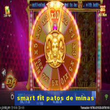 smart fit patos de minas